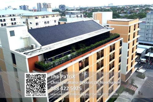 Exterior view, The PaTriX Chaengwattana near Central Plaza Chaengwattana Exterior view, The PaTriX Chaengwattana near Central Plaza Chaengwattana