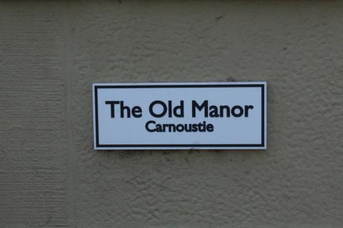 The Old Manor House,Carnoustie in Carnoustie The Old Manor House,Carnoustie in Carnoustie