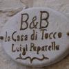 B&B La Casa Di Tocco