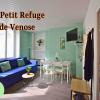 Le Petit Refuge de Venose