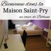 La Maison Saint-Pry