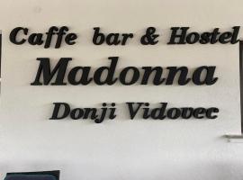 A picture of the hotel: Hostel Madonna