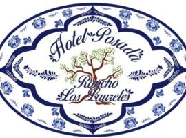 A picture of the hotel: Hotel Posada Rancho Los Laureles