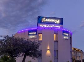 The Originals City, Hôtel Les Dômes, Perpignan Sud Saleilles, hotell sihtkohas Perpignan