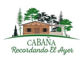 ホテル写真: Cabaña Recordando El Ayer