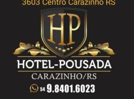 Hotel Photo: Hotel Pousada Carazinho