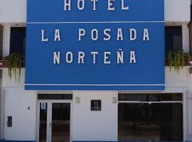 Хотел снимка: La Posada Norteña