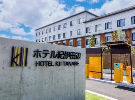 Hotel Kii Tanabe, hotel in Tanabe