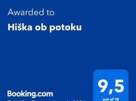 Хотел снимка: Hiška ob potoku