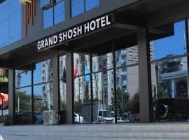 Grand Shosh Hotel