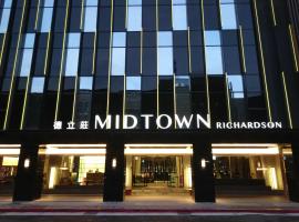 Hotel Midtown Richardson, hotel em Taipei