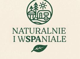 Naturalnie i wSPAniale, hotel in Kamienica Królewska