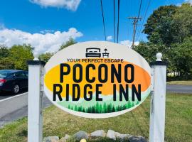 Pocono Ridge Inn East Stroudsburg - Poconos, hotel in East Stroudsburg