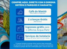 diRoma Império direto com o Grupo diRoma com acesso ao Acqua Park e Café da manhã