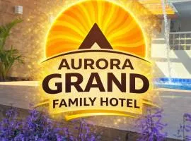 Aurora Grand Family Hotel