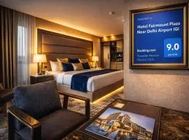 Hotel Fairmounts Plaza Near Delhi Airport IGI