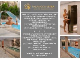 Palangos Vetra, hotel i Palanga