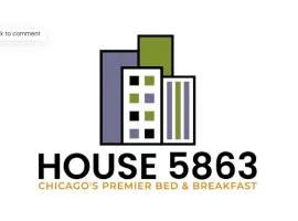 House 5863- Chicago's Premier Bed and Breakfast