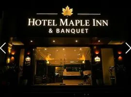Hotel Maple Inn and Banquet