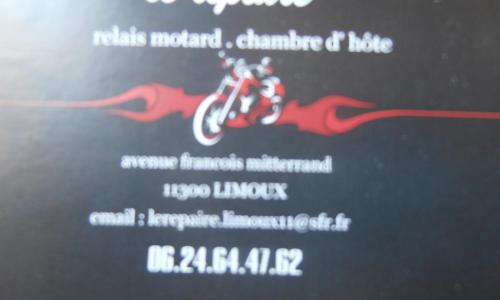 LE REPAIRE RELAIS MOTARD CHAMBRE D HOTES