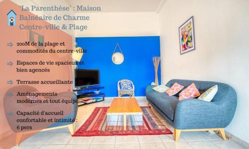 La Parenthèse Maison Balnéaire