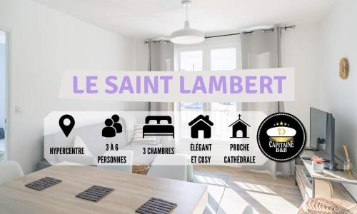 Le St Lambert Proche Cathédrale Parking gratuit