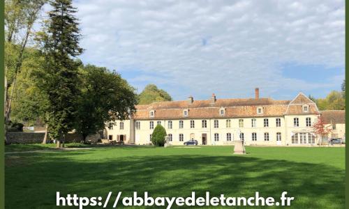 Abbaye de l'Etanche -1 chambre d'hôtes - Un cadre naturel exceptionnel -