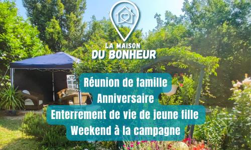 La Maison du Bonheur maison de campagne 20 personnes avec jacuzzi