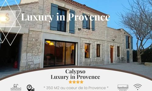 Calypso Luxury in Provence Arles