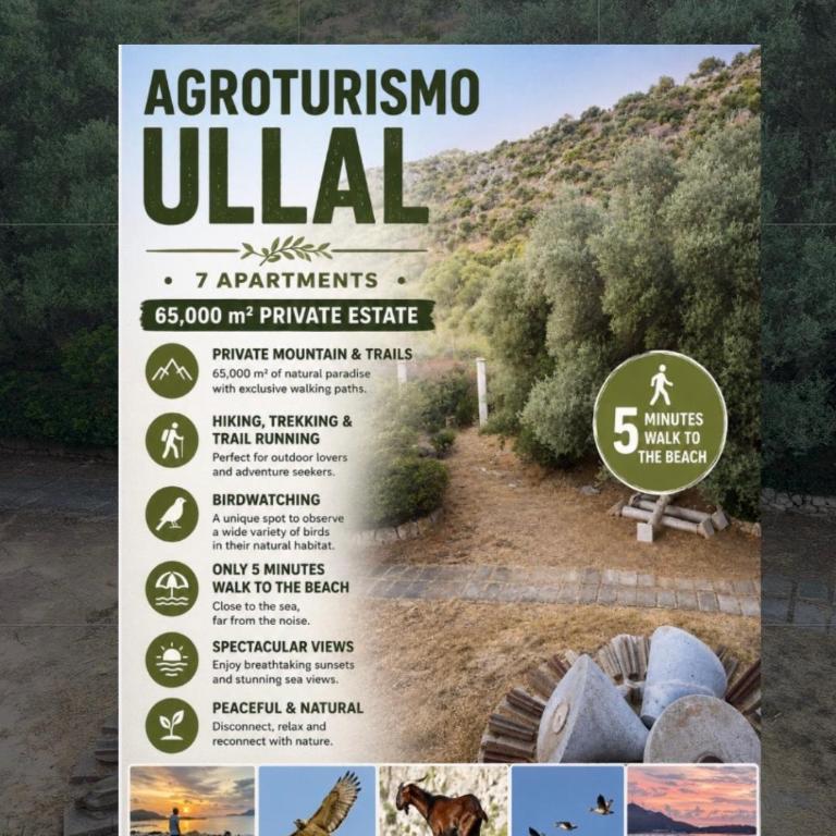 ULLAL - Rural Charm-AGRITOURISM approx 65000 meters PLUS PRIVATE MOUNTAIN villa and Outdoor Adventure Agritourism Apartment EQUIPATED - Private Mountain Path approximately 5 minutes walking from the beach -Ideal for relaxation - Two-Bedroom Apartment with Open Ceiling - 6