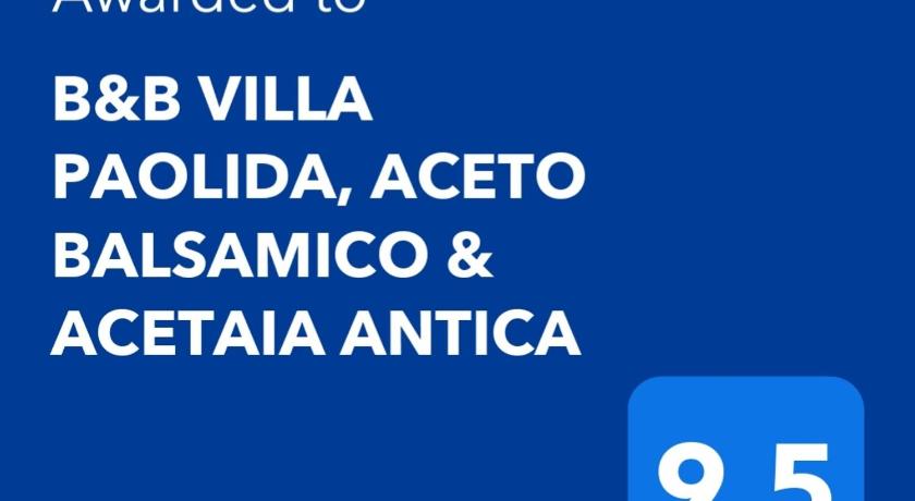 B&B VILLA PAOLIDA,ACETO BALSAMICO & Tastings