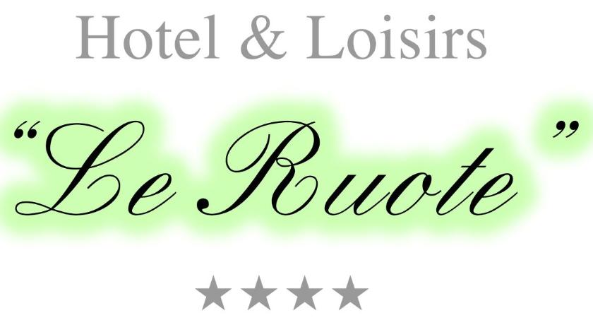 Hotel & Loisir Le Ruote