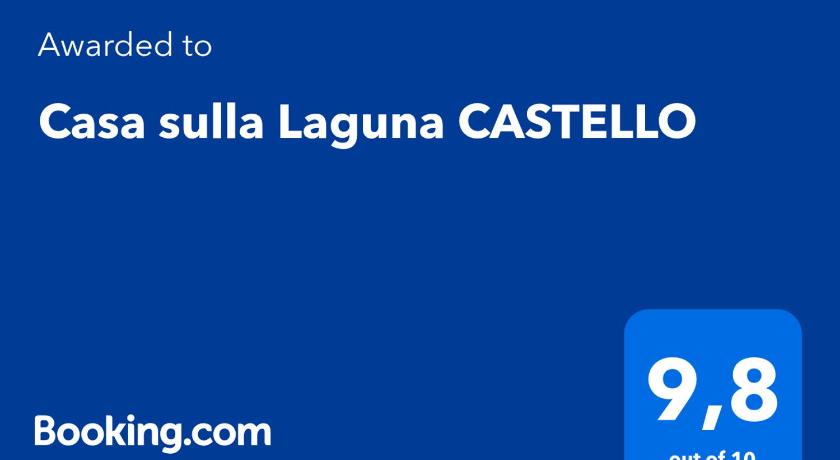 Casa sulla Laguna CASTELLO