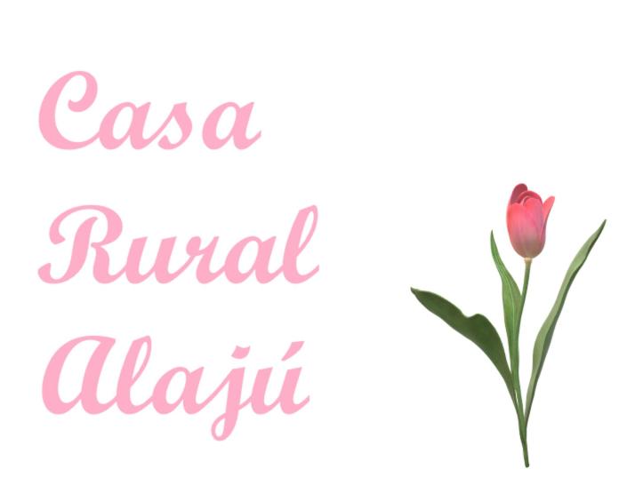 CASA RURAL ALAJÚ