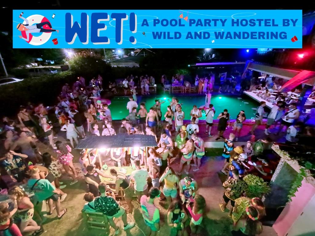 WET! a Pool Party Hostel by Wild & Wandering photo 3