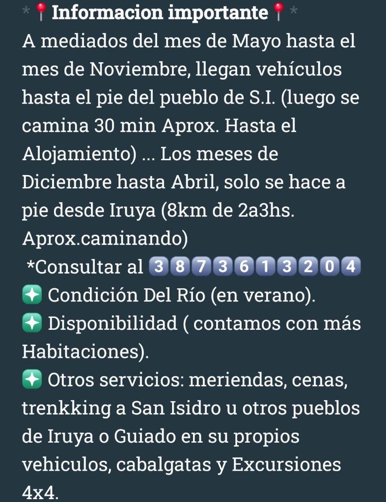 POSADITA LOS ALAMOS, estamos San Isidro 8km pasando Iruya vea todas las imágenes antes de reservar solo se hace caminando hasta el mes de Mayo TURISMO AVENTURA photo 4