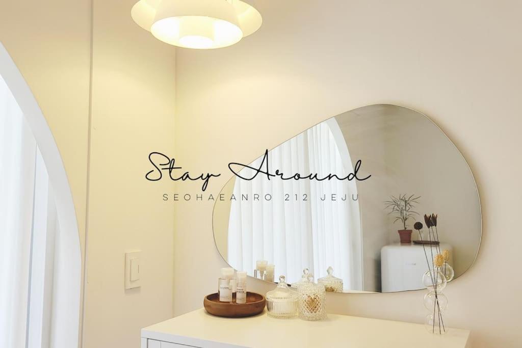 STAY AROUND