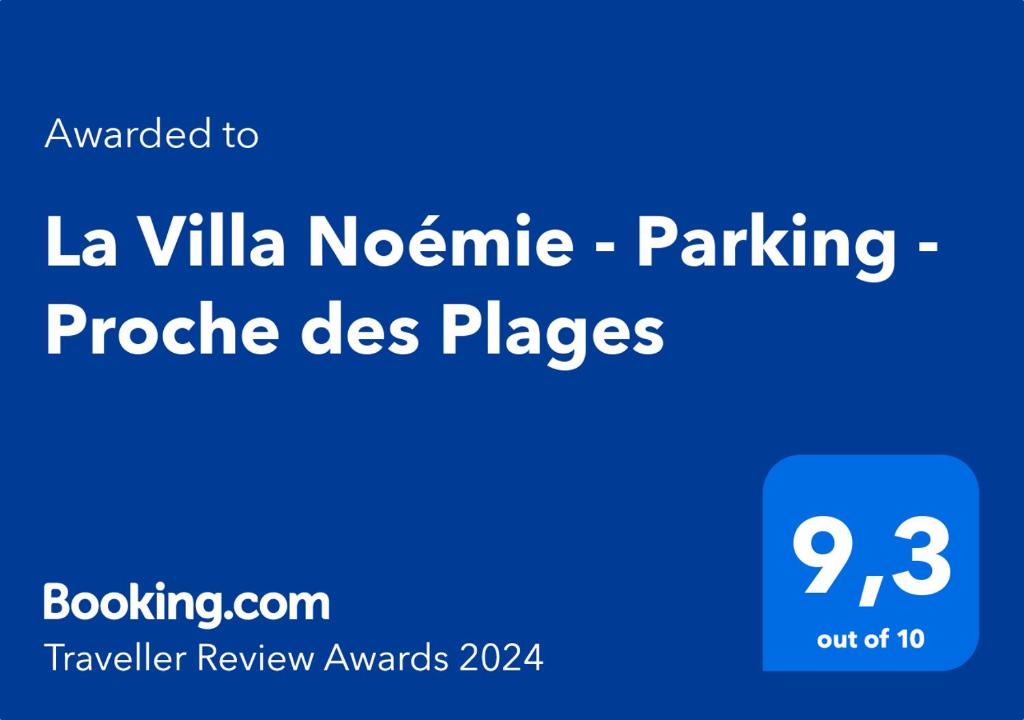 La Villa Noémie - Parking - Proche des Plages photo 1