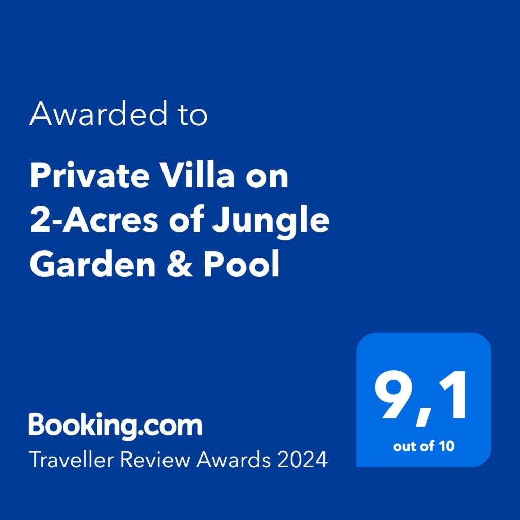 Private Villa on 2-Acres of Jungle Garden & Pool photo 1