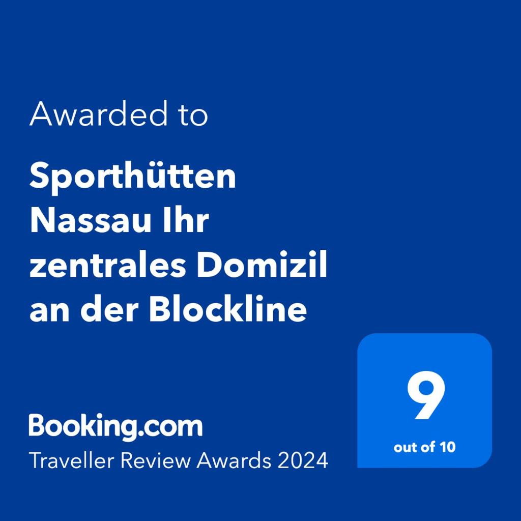 "Sporthütten Nassau" Ihr zentrales Domizil an der Blockline photo 1
