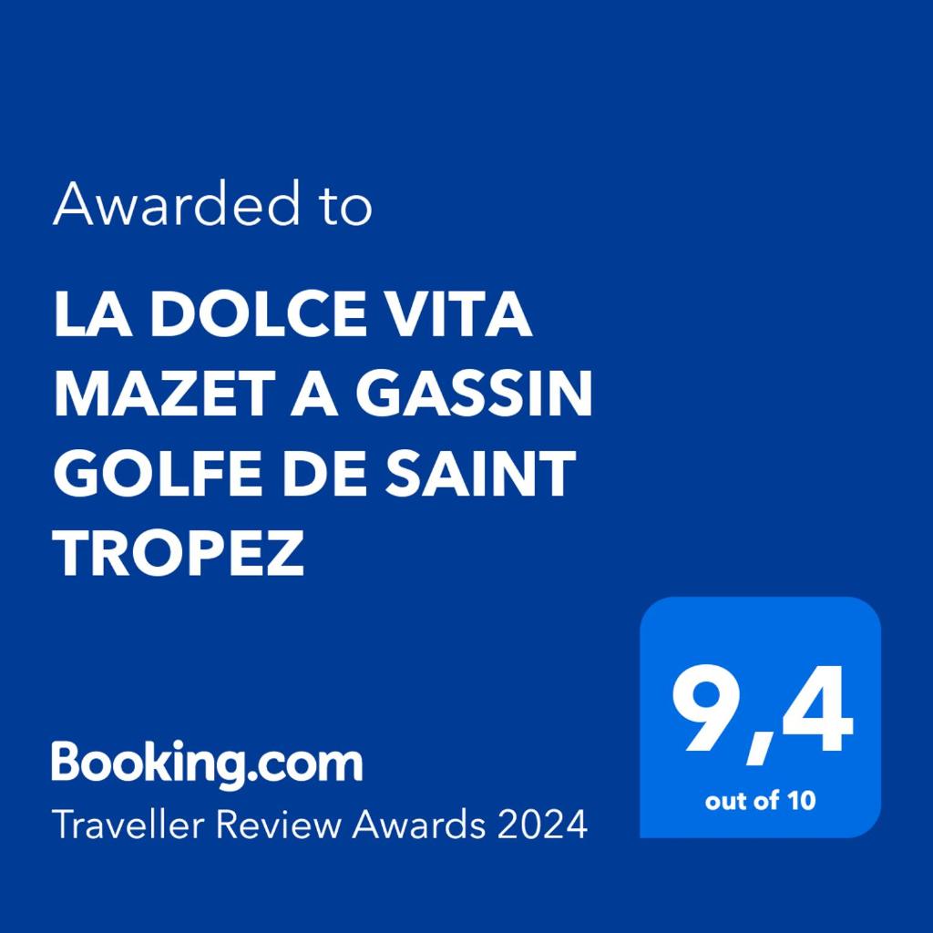 LA DOLCE VITA MAZET A GASSIN GOLFE DE SAINT TROPEZ photo 1