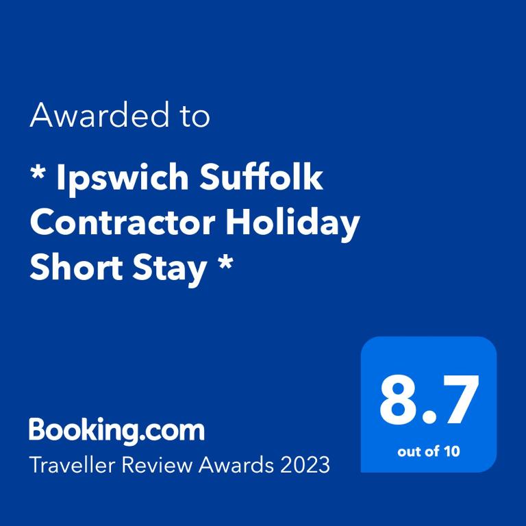 Ipswich Suffolk Contractor Holiday Short Stay