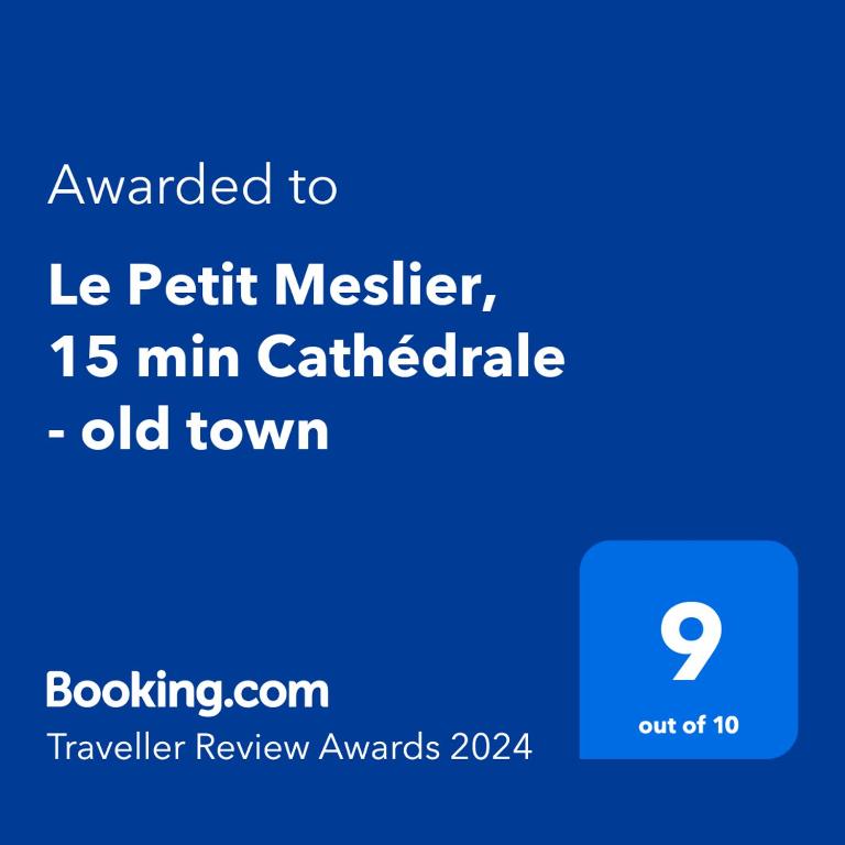 Le Petit Meslier, 15 min Cathédrale - old town - 4