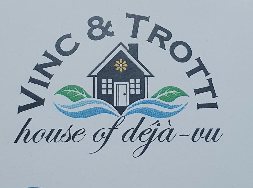 VINC & TROTTI HOUSE OF DÈJÀ-VU - 2