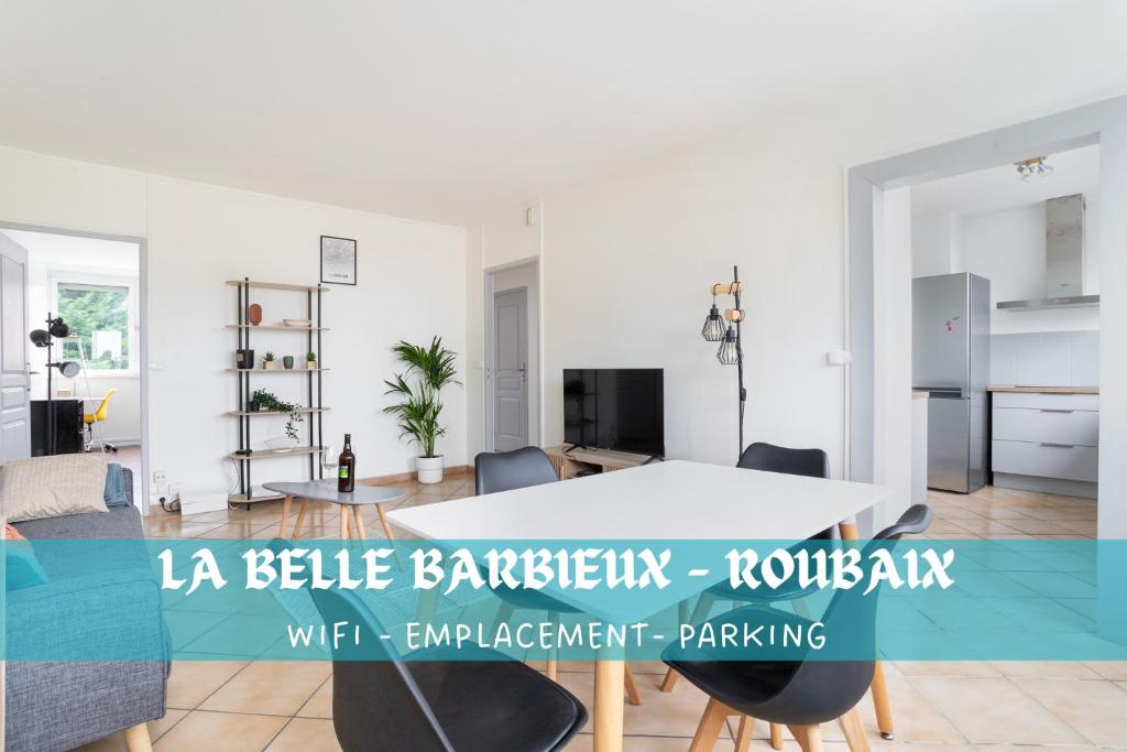 La Belle Barbieux - Roubaix, Roubaix