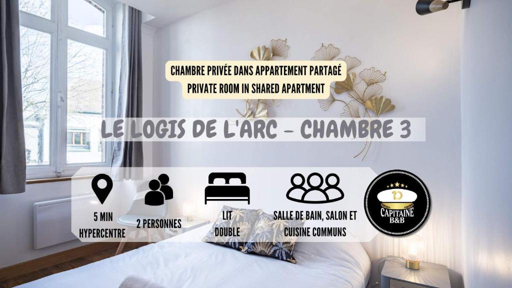 Le Logis de l'Arc - Chambre 3 - 5min Hypercentre, Troyes