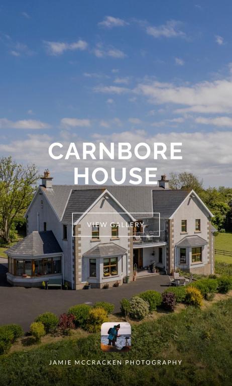 Carnbore House BnB, Bushmills