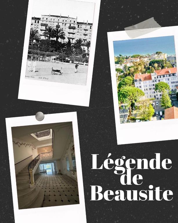 Legend of Beausite, Cannes