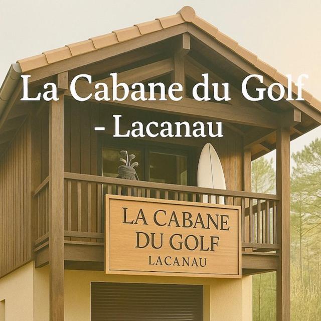 Cabane du Golf Lacanau - 1