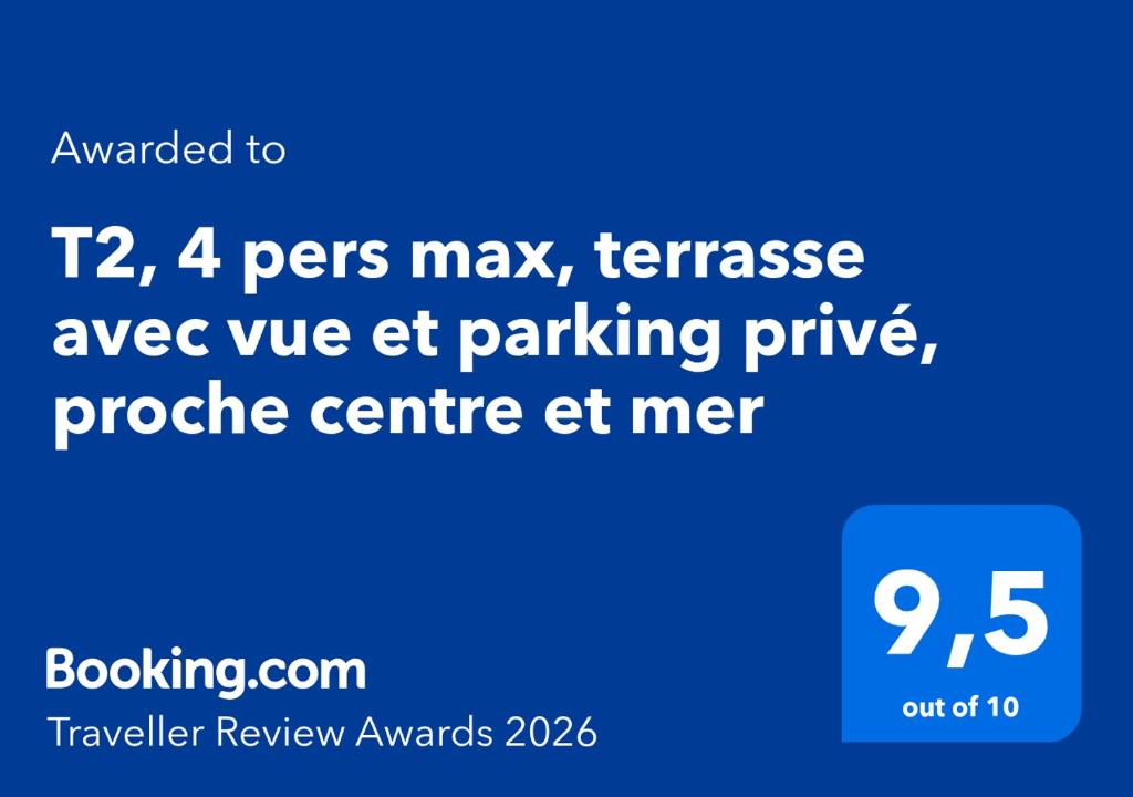 T2, 4 pers max, terrasse avec vue et parking privé, proche centre et mer - 4